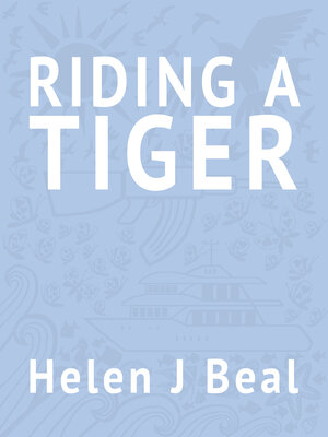 cover image of Riding a Tiger